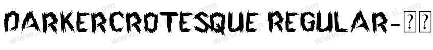 DarkerCrotesque Regular字体转换